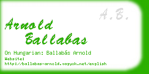 arnold ballabas business card